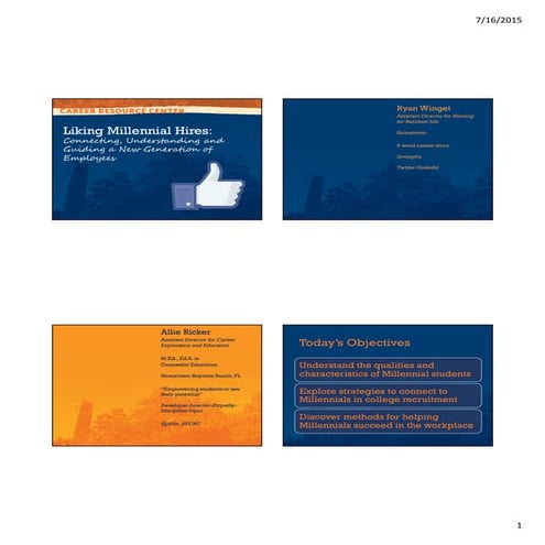 Liking Millennial Hires : Understanding and Guiding a New Generation of Emplo...