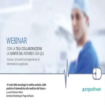 Il ruolo della tecnologia in ambito sanitario, dalle pratiche di telemedicina...