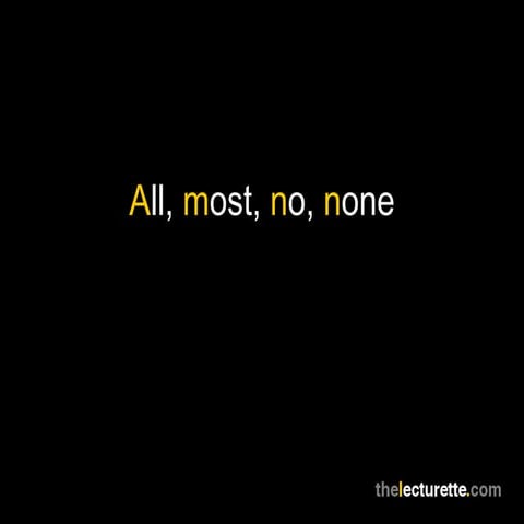 All, most, no, none