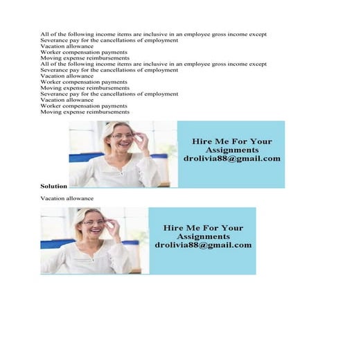 All of the following income items are inclusive in an employee gross i.docx