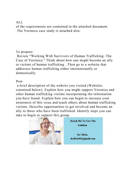 All of the instructions will be given to you in a document. One docu ...