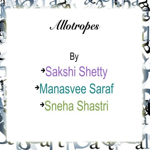 Allotropes