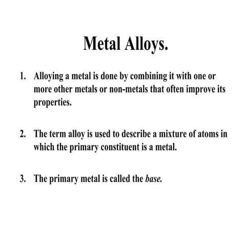 Alloying Metals. Leaving Cert. Engineering.