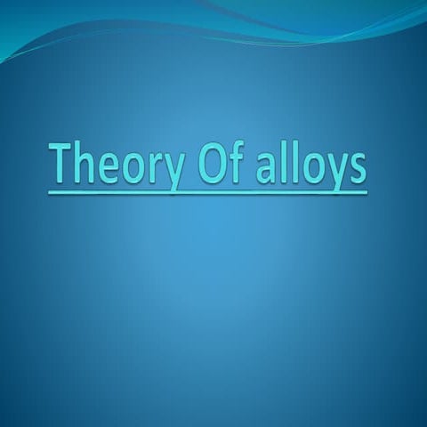 Alloys