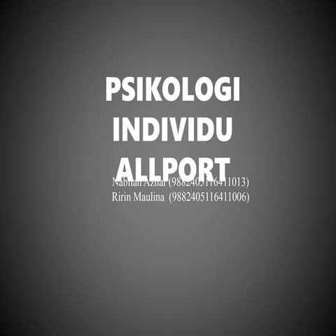 Psikologi individu ALLPORT