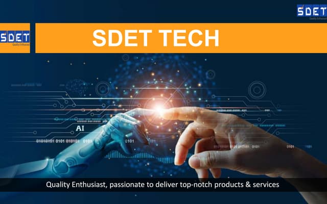 End to End Testing with Quality Enthusiasts: SDET Technologies