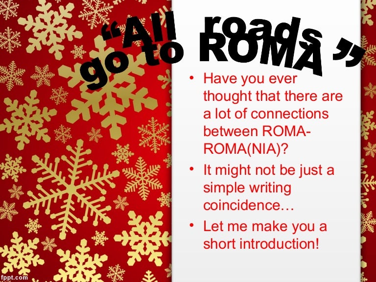 All roads lead to rome
