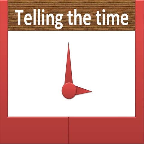 All) telling time