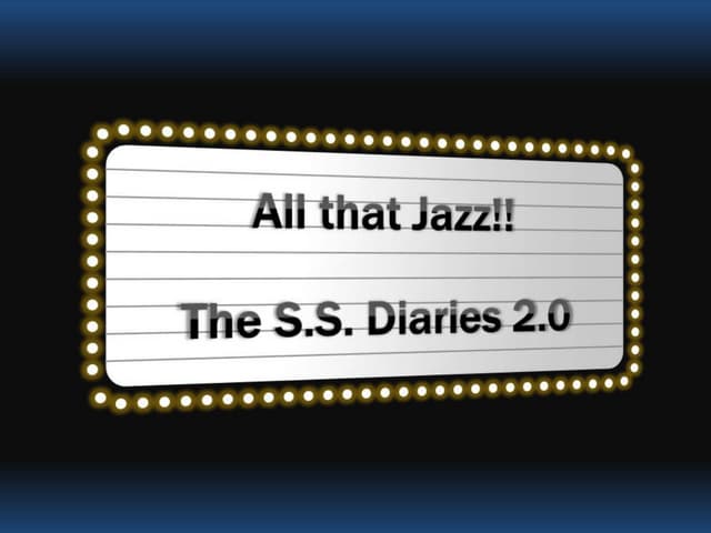 All that jazz_ ss diaries