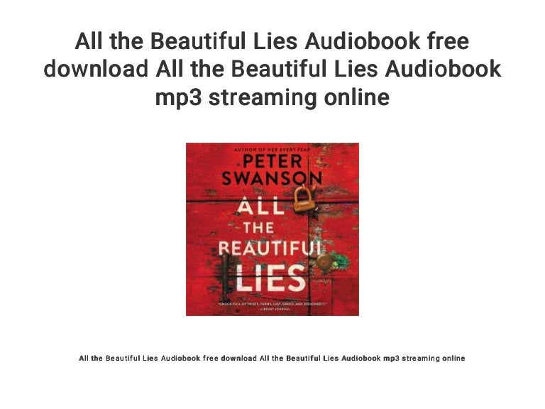 All the Beautiful Lies Audiobook free download All the