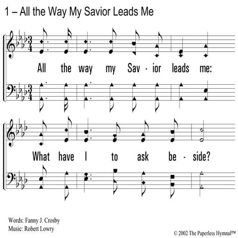 All The Way My Savior Leads Me Sheet Music www.slideshare.net