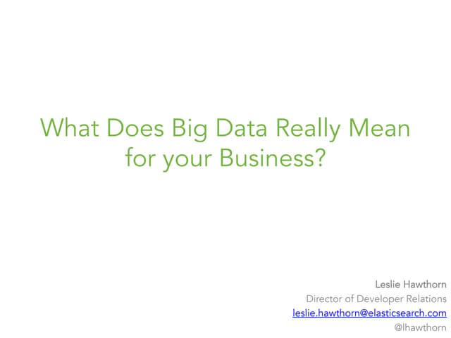 What Does Big Data Really Mean for Your Business?