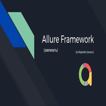 TestingAR XVI - Allure Test Reporting Framework