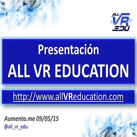 "All VR Education" en Aumenta.me 2015