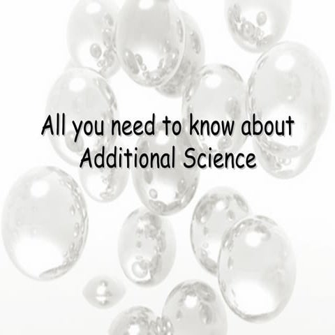 All you need_to_know_about_additional_science[1]