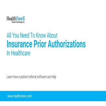 All You Need To Know About Insurance Prior Authorizations In Healthcare
