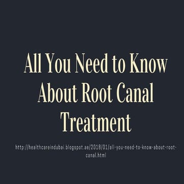 All you need to know about root canal treatment