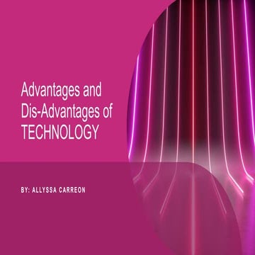 Advantages and Dis-advantages of Technology