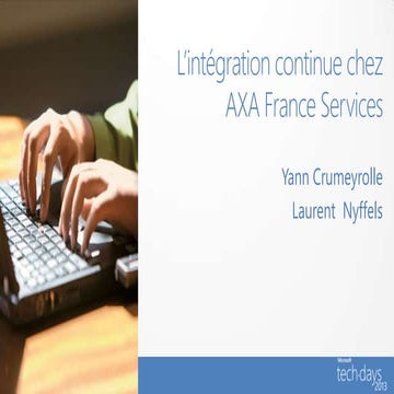 L&rsquo;intégration continue chez AXA France