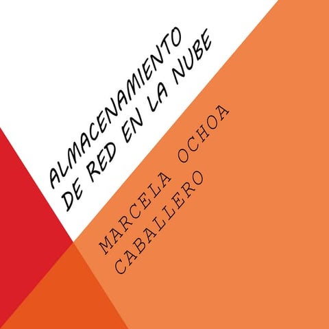 Almacenamiento de red en la nube