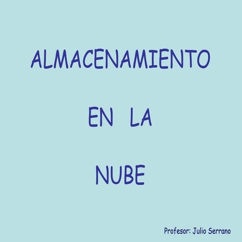 Almacenamiento en la nube