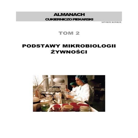 Almanach tom 2 mikrobiologia zywnosci | PDF