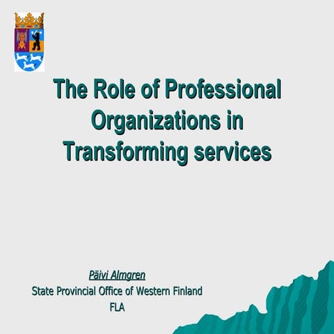 The role of professional organisations in transforming services