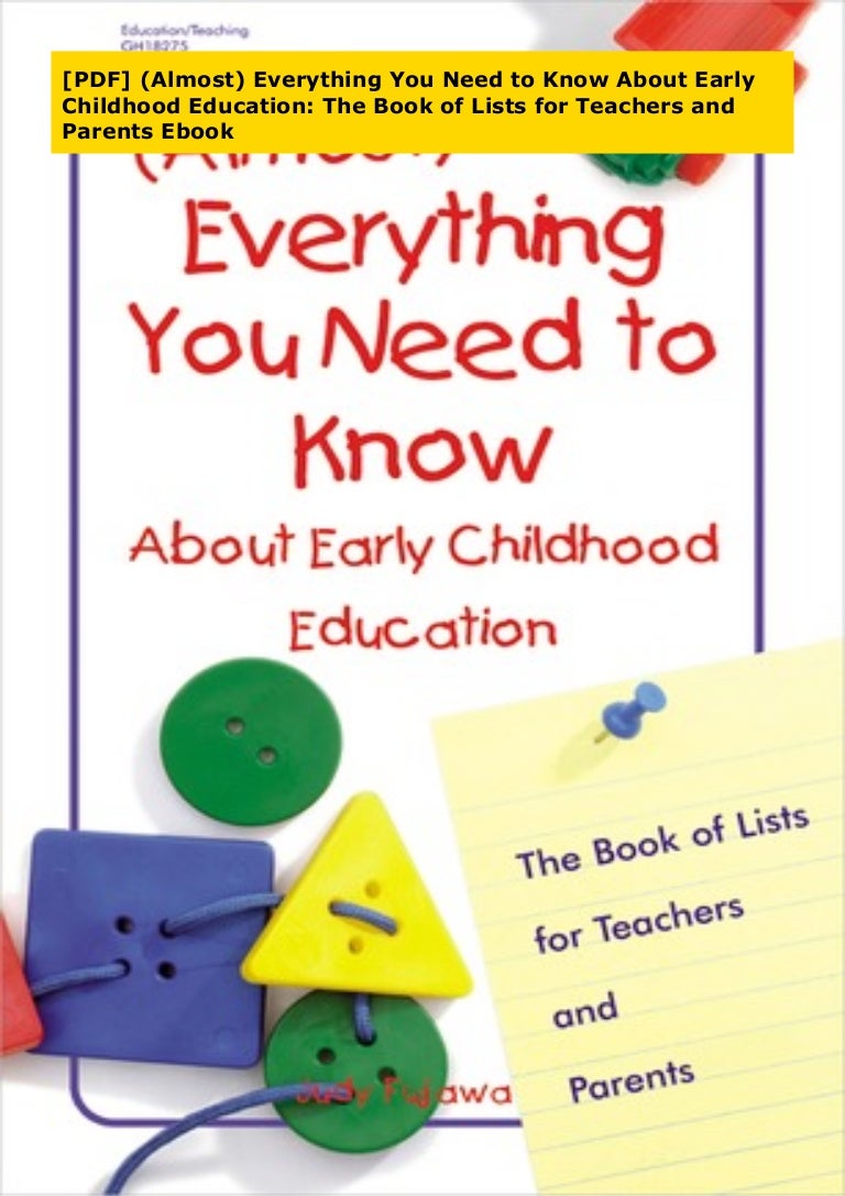 [PDF] (Almost) Everything You Need to Know About Early Childhood Educ…