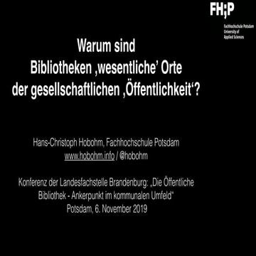 Warum sind Bibliotheken wesentliche Orte in der gesellschaftlichen Öffentlichkeit