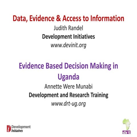 Data, evidence and access to information