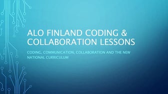 Alo Finland Coding & Collaboration Lessons