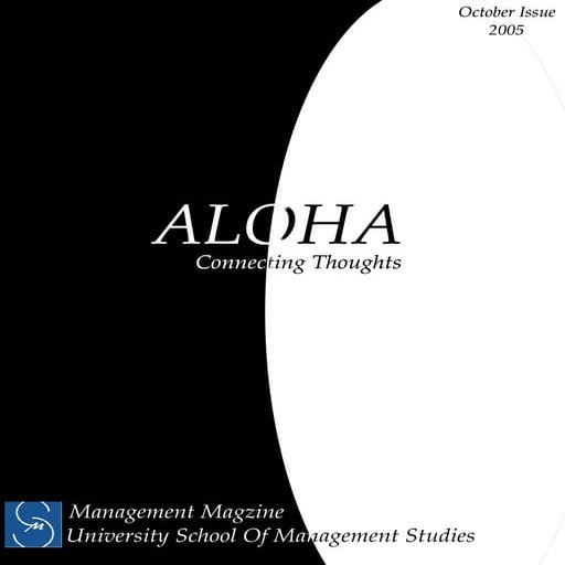 Aloha (October 2005) - University School of Management Studies Newsletter