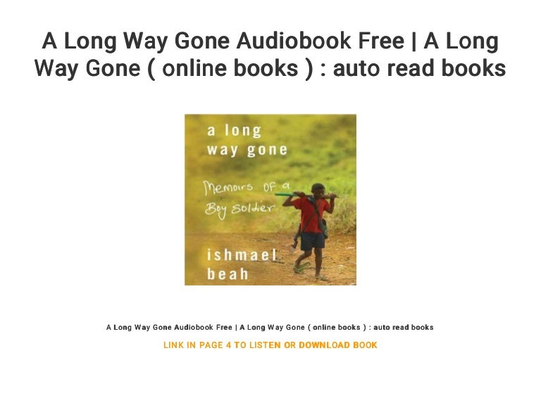 A Long Way Gone Audiobook Free A Long Way Gone ( online books ) a…