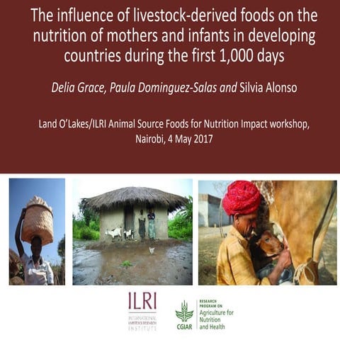 The influence of livestock-derived foods on the nutrition of mothers and infa...