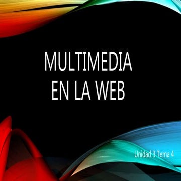 Ejercicio TIC 1 bachillerato Unidad 3 Multimedia en la web.pptx