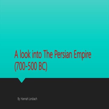 A look into the persian empire