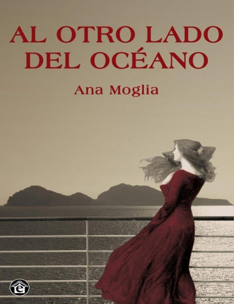Al otro lado del océano ana moglia
