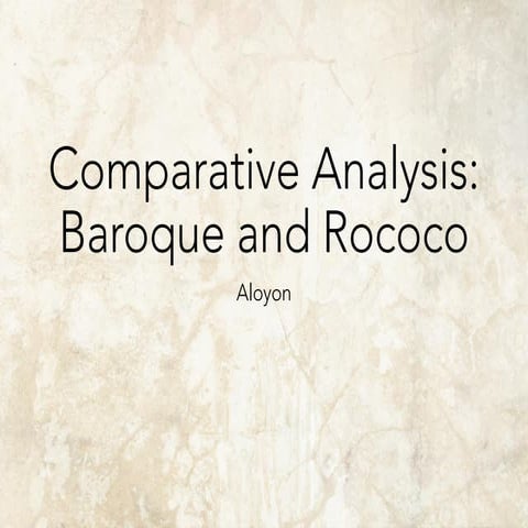 Comparative Analysis of Baroque and Rococco Architecture