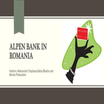 Alpen bank in Romania Credit Card Case analysis