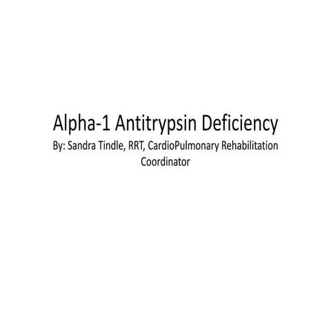 Alpha 1 antitrypsin deficiency
