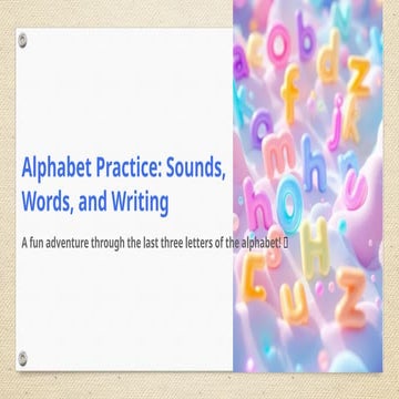 Alphabet-Practice-Sounds-Words-and-Writing (1) (1).pptx