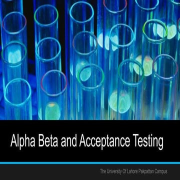 Alpha beta and acceptance testing | PPT