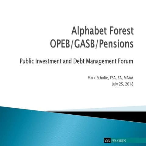 The Alphabet Forest: OPEB, GASB and Pensions