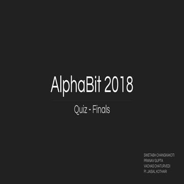 AlphaBit 2018 Final