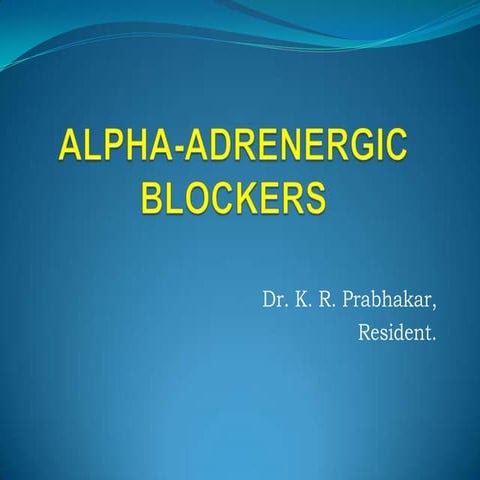 Alpha adrenergic blockers
