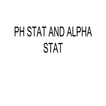 ALPHA STAT & PH STAT.pptx