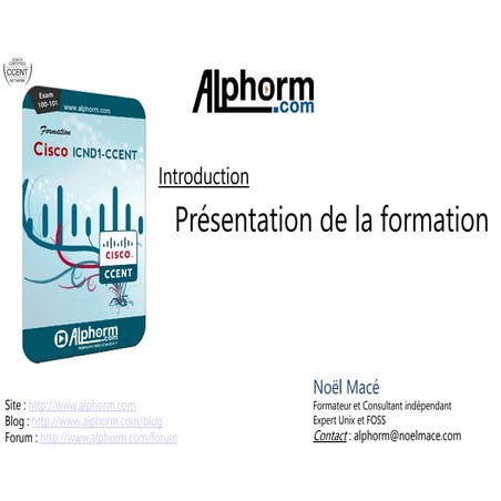 alphorm.com - Formation Cisco ICND1-CCENT (100-101)