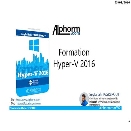 Alphorm.com Support de la Formation Hyper-v 2016