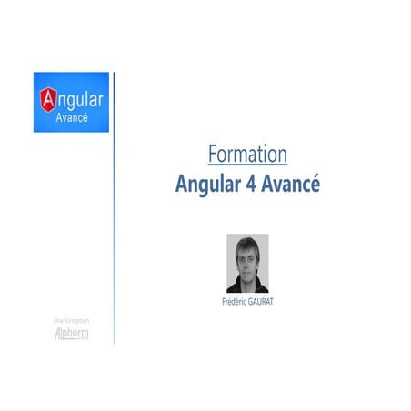 Alphorm.com Formation Angular : Avancé