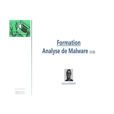Alphorm.com Formation Analyse de Malware 1/2 : Le guide complet
